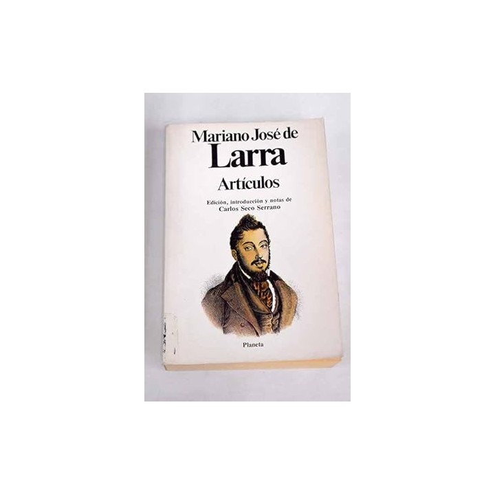 Artículos. Mariano José De Larra.